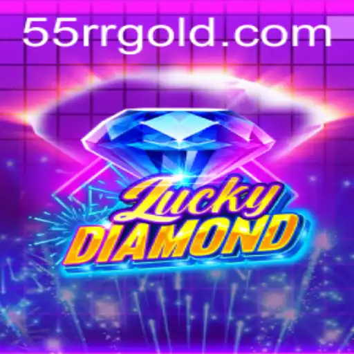 Descubra o Mundo Fascinante de LuckyDiamond e Sua Conexão com 55RR.COM